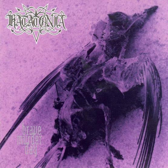 KATATONIA Brave murder day