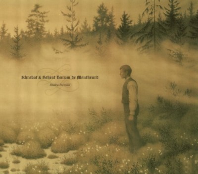 KHRABAT/ BEHEAT GORUM DE MENTHEURD Huldra Forsvant - split