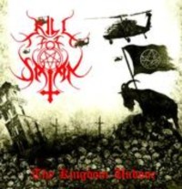 KILL FOR SATAN Thy Kingdom Undone...