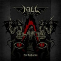 KILL No catharsis