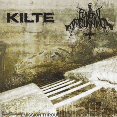 KILTE - FUNERAL MOURNING Emission through self infliction