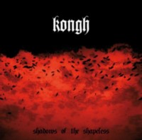 KONGH Shadows of the shapeless