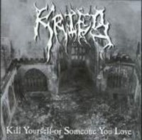 KRIEG Kill yourself or someone you love