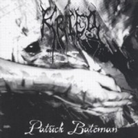KRIEG Patrick Bateman