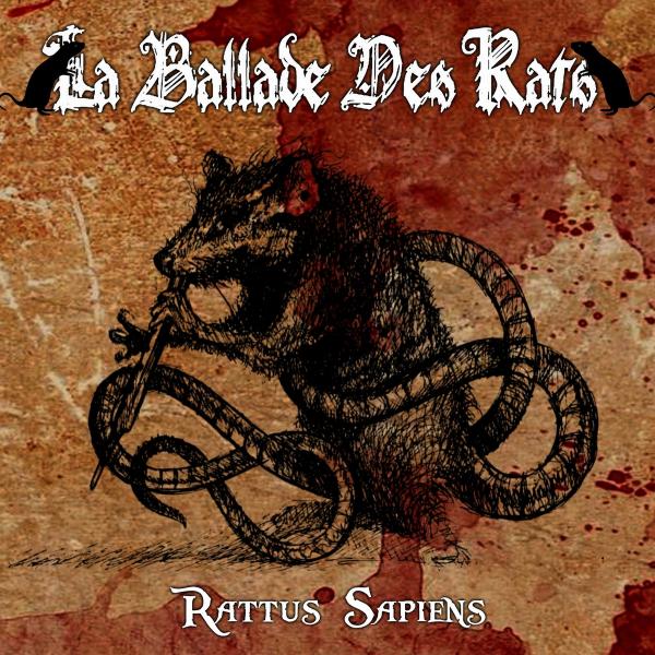 LA BALLADE DES RATS Rattus Sapiens