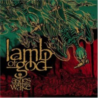 LAMB OF GOD Ashes of the Wake