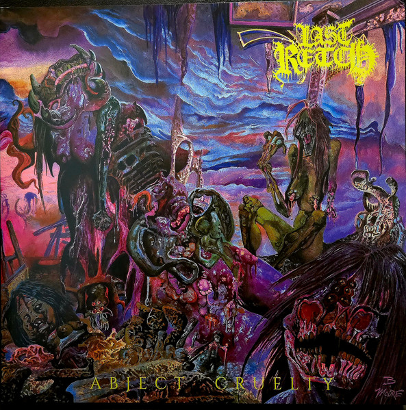 LAST RETCH Abject Cruelty