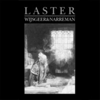 LASTER Wijsgeer & Narreman
