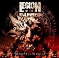 LEGION OF THE DAMNED Descent into chaos CD+DVD