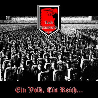 LEIBSTANDARTE Ein Volk, ein Reich...