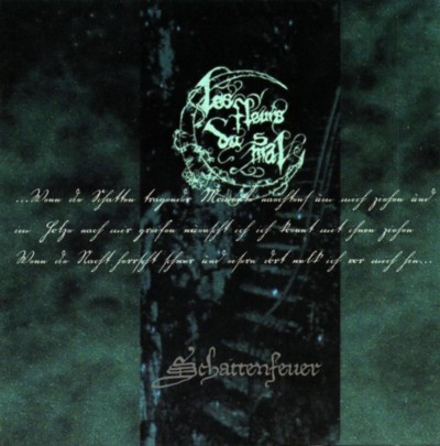 LES FLEURS DU MAL Schattenfeuer