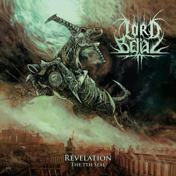 LORD BELIAL Revelation (the 7th Seal)