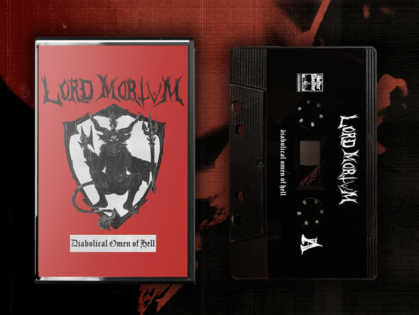 LORD MORTVM Diabolical Omen of Hell