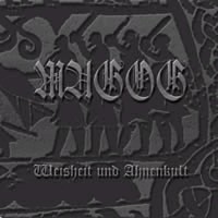 MAGOG Weisheit and ahnenkult