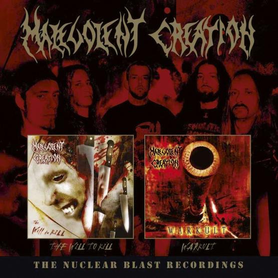 MALEVOLENT CREATION The Nuclear Blast Recordings