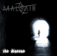 MALSAIN The disease