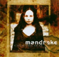 MANDRAKE Calm the seas