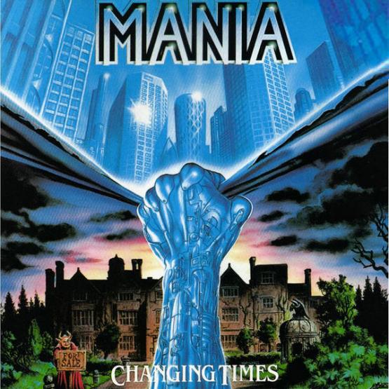 MANIA Changing Times