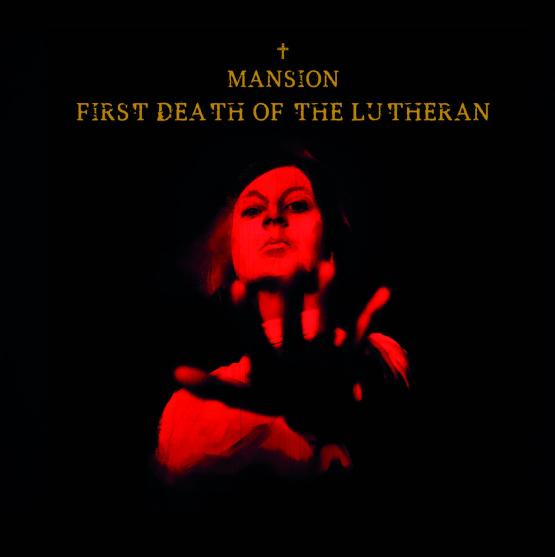 MANSION First Death of the Lutheran