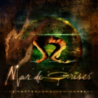 MAR DE GRISES The tatterdemalion express