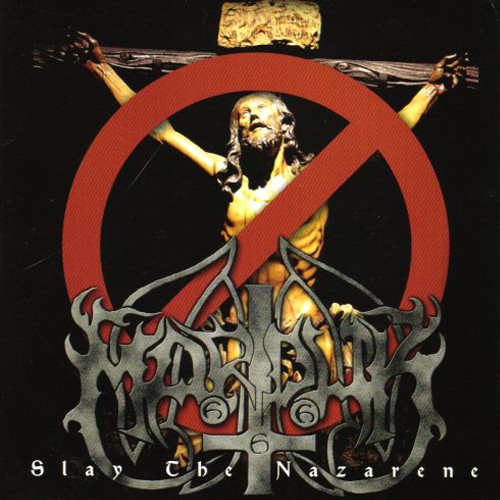 MARDUK Slay the nazarene (7")