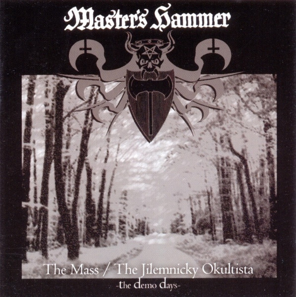 MASTER'S HAMMER The Mass / Jilemnicky Okultista (The Demo Days)