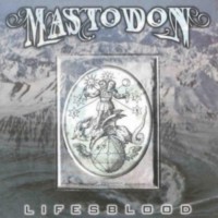 MASTODON Lifesblood