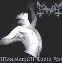 MAYHEM Mediolanum capta est