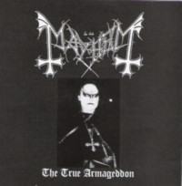 MAYHEM The true armaggeddon