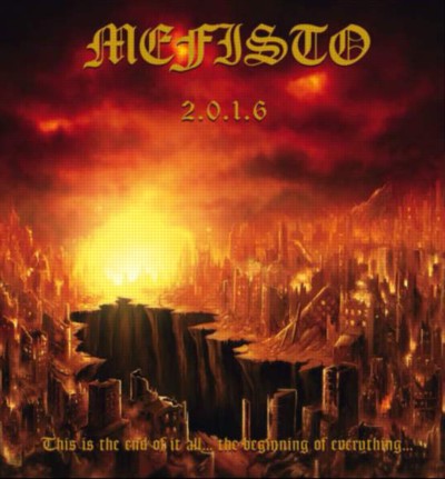 MEFISTO 2.0.1.6: This Is the End of It All... the Beginning of Everything...