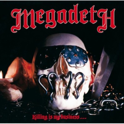 MEGADETH Killing is my business