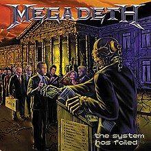MEGADETH THE SYSTEM HAS FAILED