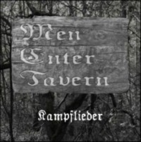 MEN ENTER TAVERN Kamplieder
