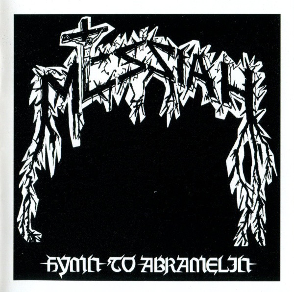 MESSIAH Hymn to abramelin