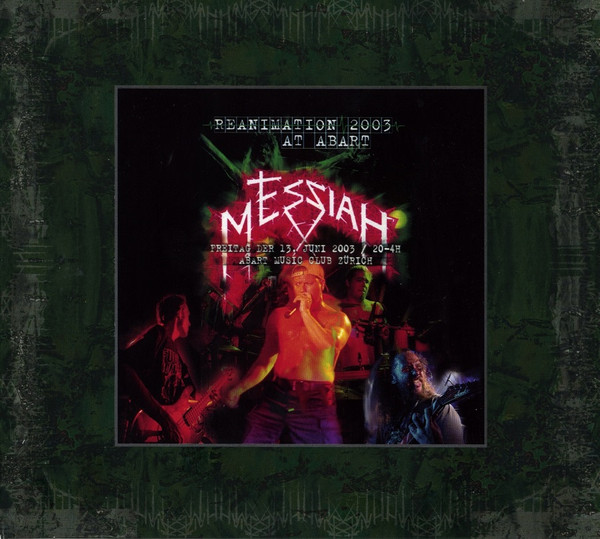 MESSIAH Reanimation 2003 At Abart (digipack)