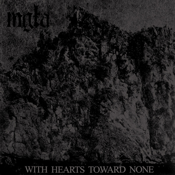 MGLA With Hearts Toward None (1st press)