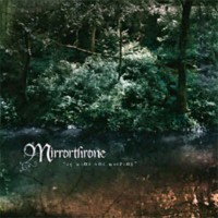 MIRRORTHRONE Of wind and weeping