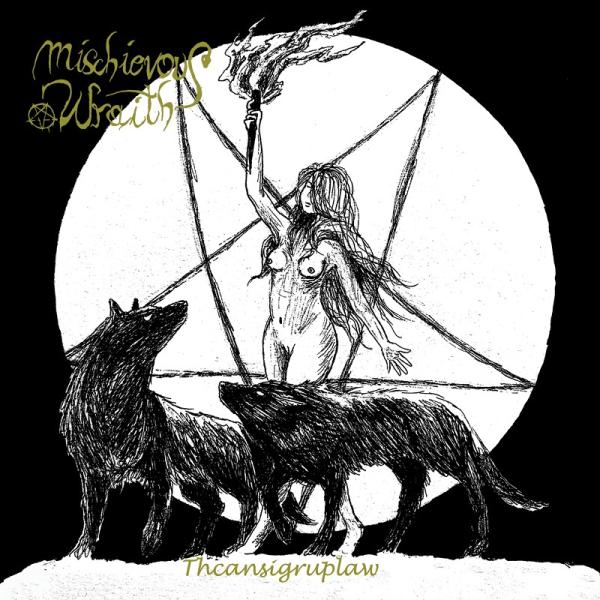 MISCHIEVOUS WRAITH Thcansigruplaw