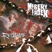 MISERY INDEX Retaliate