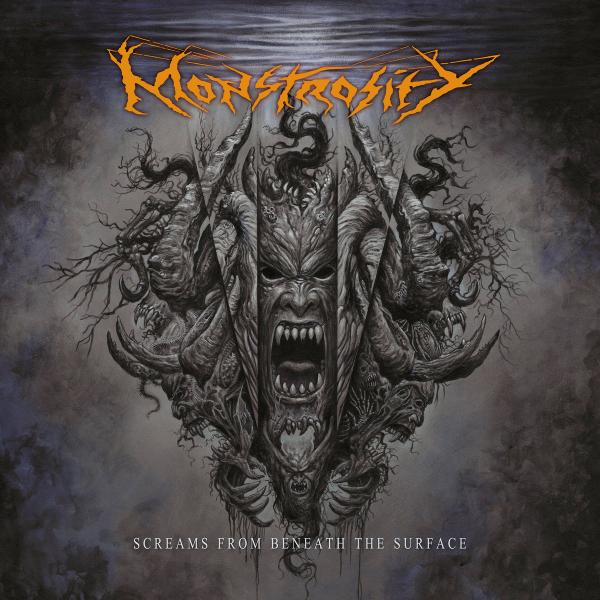 MONSTROSITY Screams from Beneath the Surface