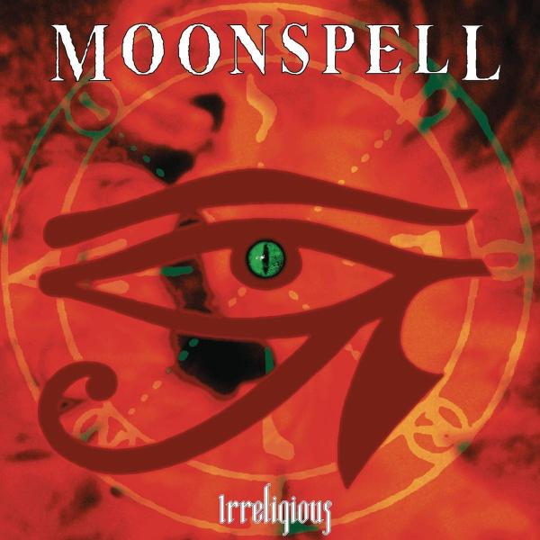 MOONSPELL Irreligious