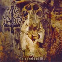 MOR DAGOR Necropedophilia