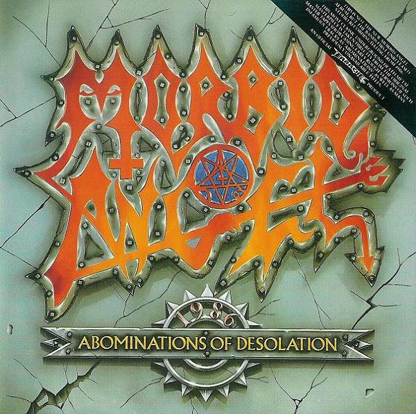 MORBID ANGEL Abominations Of Desolation
