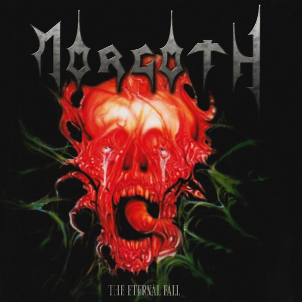 MORGOTH The Eternal Fall / Resurrection Absurd