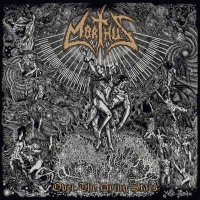 MORTHUS Over the Dying Stars