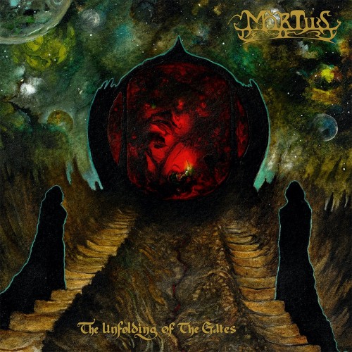 MORTIIS The Unfolding Of The Gates