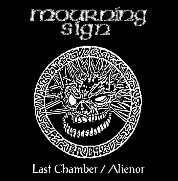MOURNING SIGN Last Chamber / Alienor