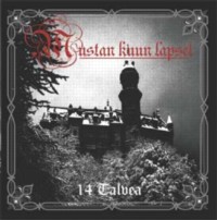 MUSTAN KUUN LAPSET 14 Talvea