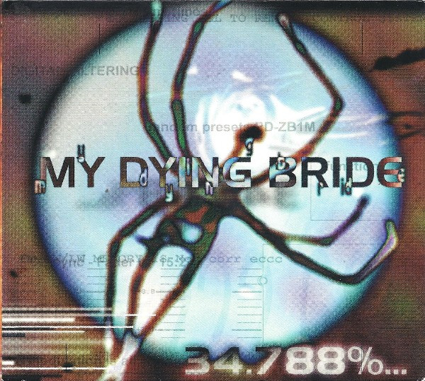 MY DYING BRIDE 34.788%... Complete