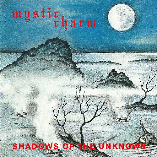 MYSTIC CHARM Shadows of the Unknown
